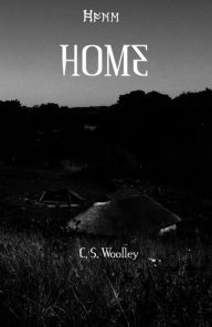 Title: Home, Author: C. S. Woolley