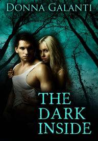 Title: The Dark Inside, Author: Donna Galanti