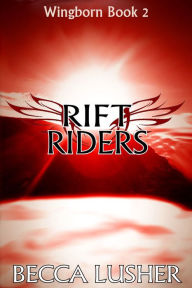 Title: Rift Riders, Author: Becca Lusher