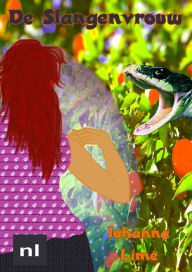 Title: De slangenvrouw, Author: Johanna Lime