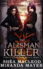 The Talisman Killer