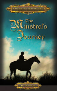 Title: The Minstrel's Journey, Author: Ed Dunlop