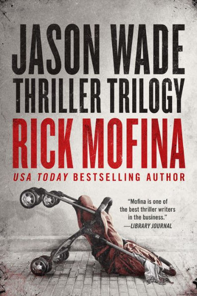 Jason Wade Thriller Trilogy