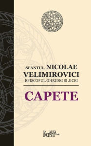 Title: Capete, Author: Sfântul Nicolae Velimirovici