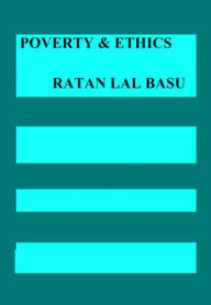 Title: Poverty & Ethics, Author: Ratan Lal Basu