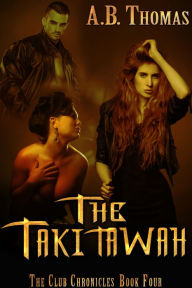 Title: The Takitawah, Author: A.B. Thomas