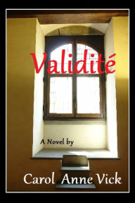 Title: Validite, Author: Carol Anne Vick