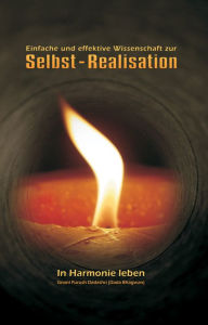 Title: Simple & Effective Science For Self Realization (In German), Author: Dada Bhagwan