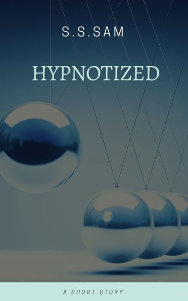 Hypnotized