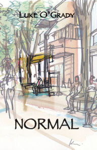 Title: Normal, Author: Luke O'Grady