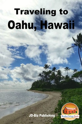 Traveling To Oahu Hawaii By Mendon Cottage Books Nook Book