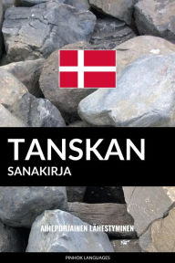 Title: Tanskan sanakirja: Aihepohjainen lähestyminen, Author: Jaiz in 4