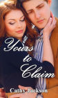 Yours to Claim (Yours To... Book 2)