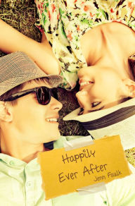 Title: Happily Ever After, Author: Jenn Faulk