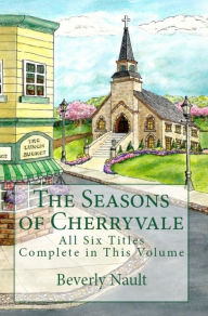 Title: The Seasons of Cherryvale complete set, Author: Beverly Nault