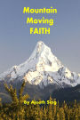 Mountain Moving Faith