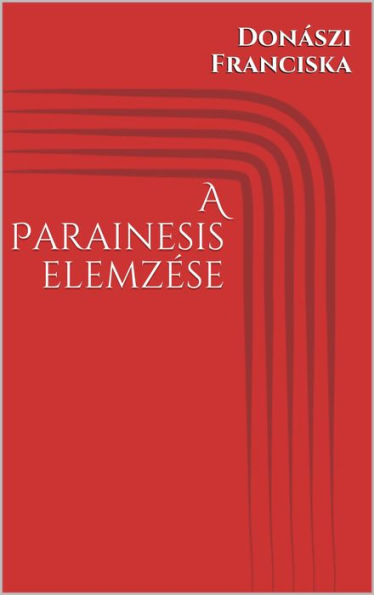 A Parainesis elemzése