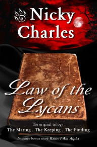 Title: Law of the Lycans: The Original Trilogy, Author: Nicky Charles