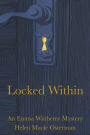 Locked Within, an Emma Winberry Mystery