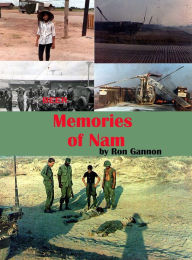 Title: Memories of Nam, Author: Ron Gannon