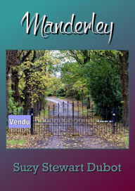 Title: Manderley, Author: Suzy Stewart Dubot