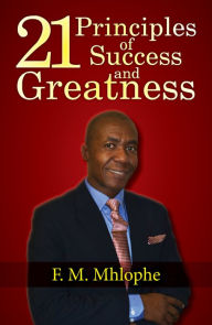 Title: 21 Principles of Success and Greatness, Author: Irv Da Phenom