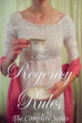 The Regency Rules: Three Sweet Historical Inspirational Romance Novels