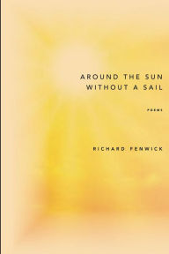 Title: Around the Sun Without a Sail, Author: Richard Fenwick