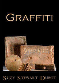 Title: Graffiti, Author: Suzy Stewart Dubot