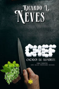 Title: Chef, caçador de demónios, Author: Faderro