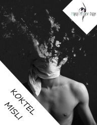 Title: Koktel misli, Author: Marat M'saev Daan