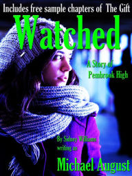 Title: Watched, Author: Sidney Williams