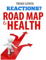 Title: Reactions? Road Map to Health, Author: NATURE PUB