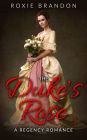 The Duke's Rose