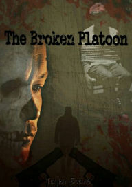 Title: The Broken Platoon, Author: Taylor Evans