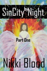 Title: Sin City by Night, Author: Nikki Blood