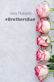 Title: #BrothersBae, Author: Santhosh Dhayanidhi