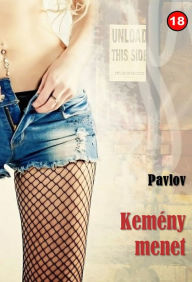 Title: Kemény menet, Author: Pavlov