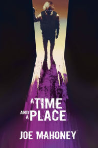 Title: A Time and a Place, Author: The Mario Brown Project