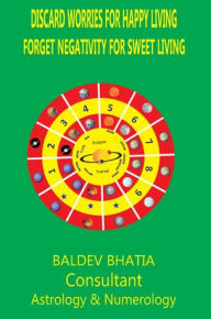 Title: Discard Worries For Happy Living, Author: Baldev Bhatia