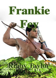 Title: Frankie Fey, Author: Rigby Taylor