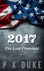 The Last President