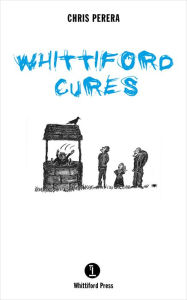 Title: Whittiford Cures, Author: Julia Michaels