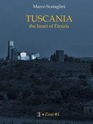 Title: Tuscania, Author: Marco Scataglini