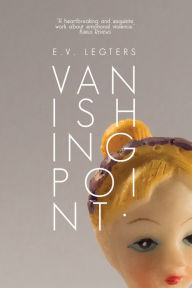 Title: Vanishing Point, Author: E.V. Legters