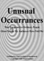 Unusual Occurrences