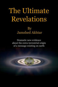 Title: The Ultimate Revelations, Author: Jamshed Akhtar