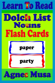 Title: Dolch List Nouns Flash Cards, Author: Agnes Musa