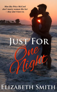 Title: Just For One Night, Author: Elizabeth Smith