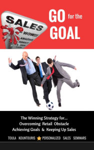 Title: Go for the Goal, Author: Toula Kountouris